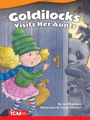 cover image of Goldilocks Visits Her Aunts Read-Along eBook